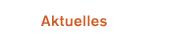 Aktuelles
